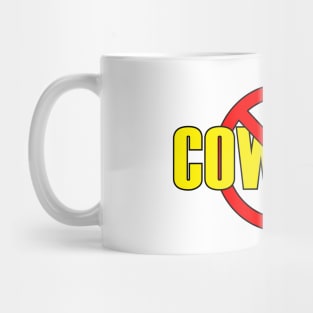 No Cowans Anti Cowans Masonic Freemason Mug